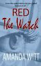 [Red 01] • The Watch (The Red Series Book 1)